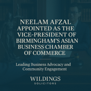 Neelam Afzal Appointed as The Vice-President of Birmingham's Asian Business Chamber of Commerce