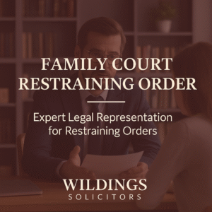 Family Court Restraining Order Solicitors in England