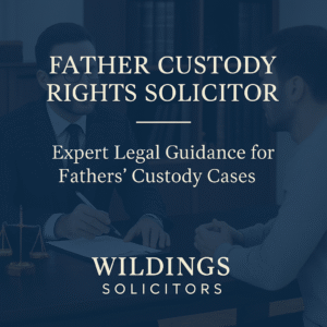 Father Custody Right Solicitors in England