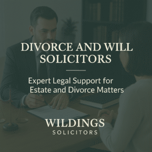 Divorce and Will Solicitors in England