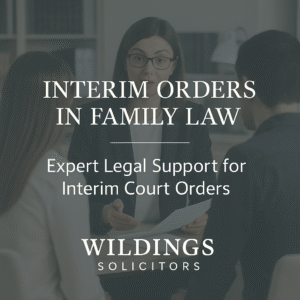 Interim Orders Family Solicitors in England