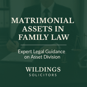 Matrimonial Assets in Family Law Solicitors in England