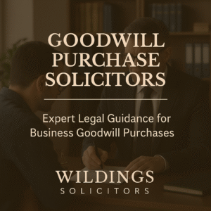 Goodwill Purchase Solicitors in England
