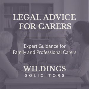 Legal Advice for Carers from Shortlisted Solicitor of the Year