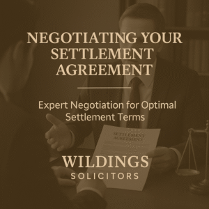 Solicitor For Negotiating Your Settlement Agreement in England