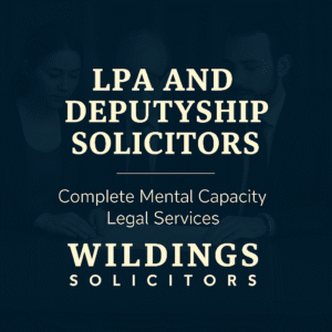 LPA and Deputyship Solicitors in England