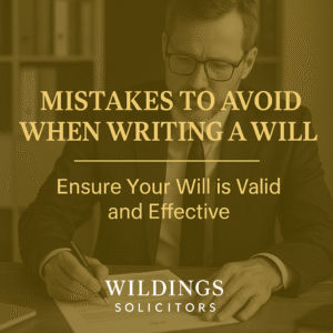 6 Common Mistakes to Avoid When Writing a Will UK Guide