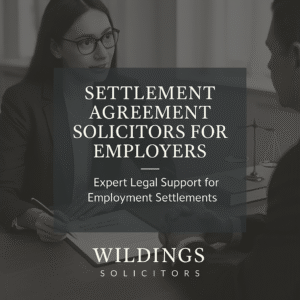 Settlement Agreement Solicitors For Employers in England