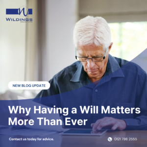 Why Having a Will Matters More Than Ever